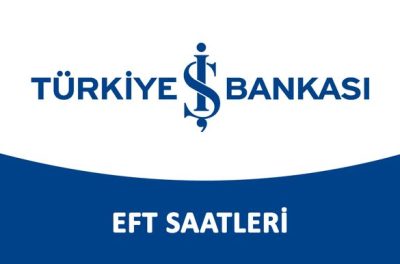 İş Bankası EFT Saatleri